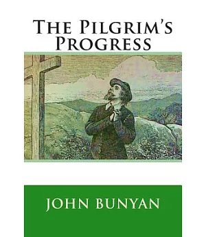 The Pilgrim’s Progress