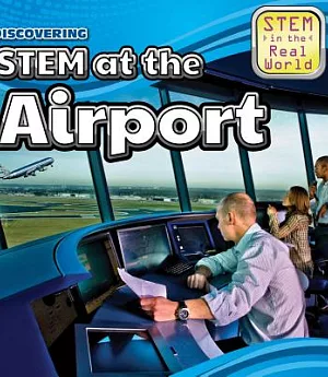 Discovering STEM at the Airport