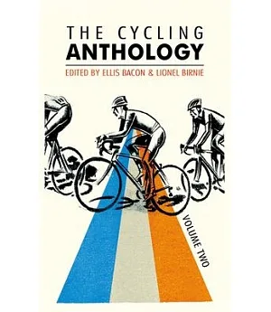 The Cycling Anthology: Tour De France