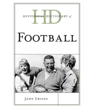 Historical Dictionary of Football