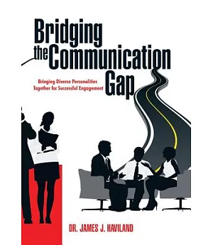 Bridging the Communication Gap: Bringing Diverse Personalities Together for Successful Engagement