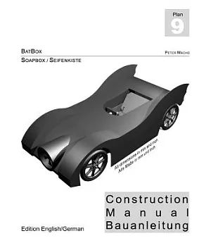 Batbox - Soapbox Construction Manual Engl./Ger.: Seifenkisten Bauplan Engl./dt.