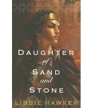 Daughter of Sand and Stone