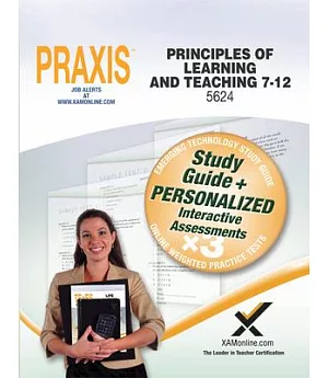 Praxis Principles of Learning and Teaching (7-12) 5624