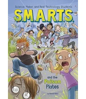 S.M.A.R.T.S. and the Poison Plates