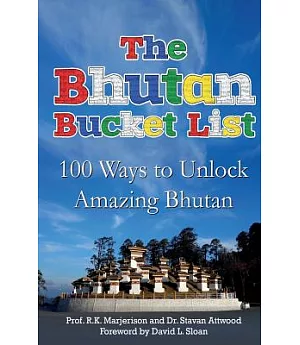 The Bhutan Bucket List