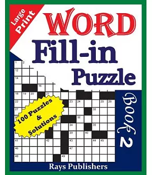 Word Fill Fill-In Puzzle Book 2