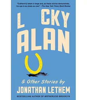 Lucky Alan: And Other Stories