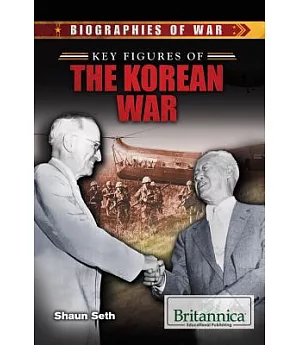 Key Figures of the Korean War