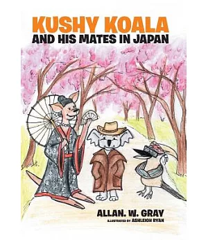 Kushy Koala and His Mates in Japan