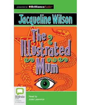 The Illustrated Mum: Library Edition