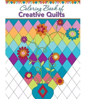 Coloring Book of Creative Quilts