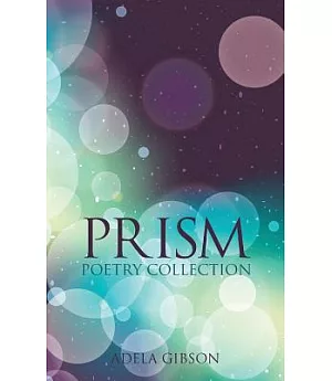 Prism: Poetry Collection
