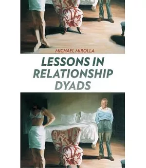 Lessons in Relationship Dyads