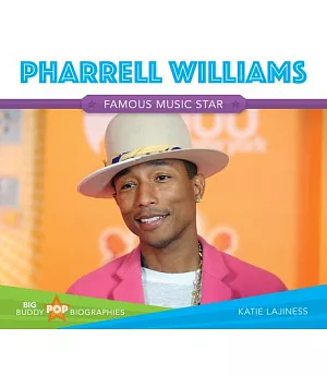 Pharrell Williams: Music Star