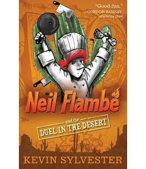 Neil Flambe and the Duel in the Desert