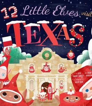 12 Little Elves Visit Texas