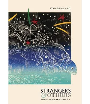 Strangers & Others: Newfoundland Essays