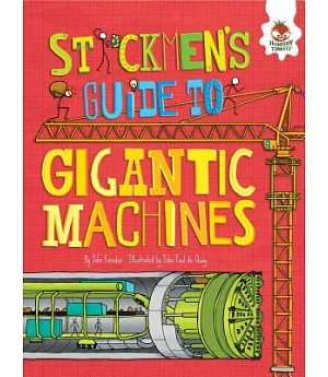 Stickmen’s Guide to Gigantic Machines