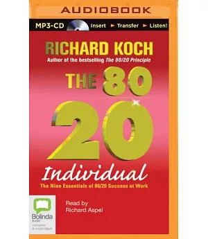 The 80/20 Individual: The Nine Essentials of 80/20 Success at Work