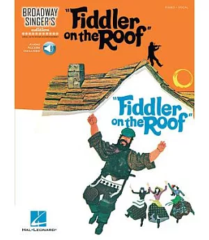 Fiddler on the Roof: Piano / Vocal, Includes Downloadable Audio
