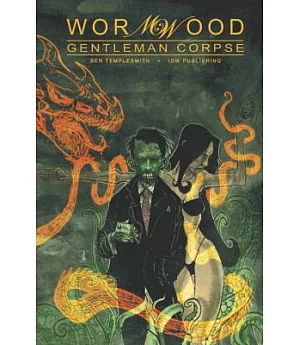 Wormwood: Gentleman Corpse Omnibus