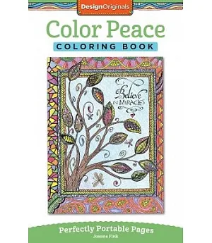 Color Peace Adult Coloring Book: Perfectly Portable Pages