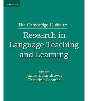 The Cambridge Guide to Research in Language Teaching and Learning