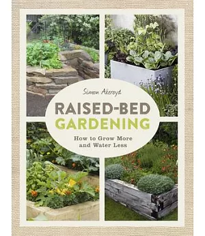 Raised-Bed Gardening: How to Grow More in Less Space