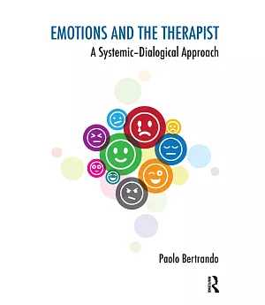 Emotions and the Therapist: A Systemic-Dialogical Approach