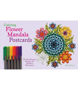 Coloring Flower Mandala Postcards Adult Coloring Book: 20 Hand-drawn Designs for Mindful Relaxation