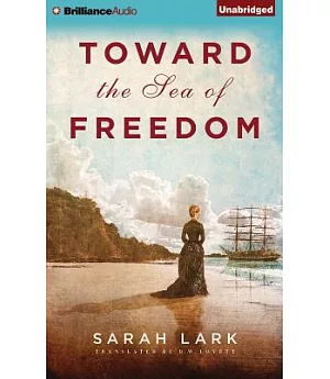 Toward the Sea of Freedom