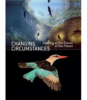 Changing Circumstances: Looking at the Future of the Planet