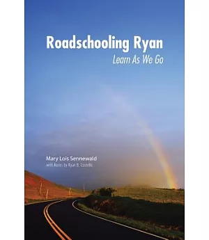 Roadschooling Ryan: Learn As We Go