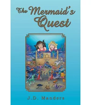 The Mermaid’s Quest