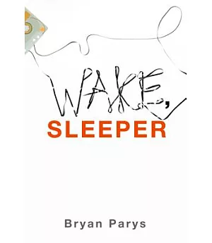 Wake, Sleeper