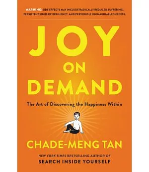 Joy on Demand: The Art of Discovering the Happiness Within