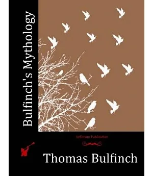 Bulfinch’s Mythology