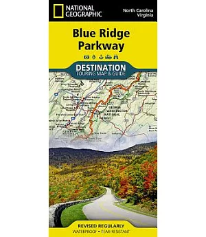 National Geographic Blue Ridge Parkway, North Carolina, Virginia: Destination Touring Map & Guide