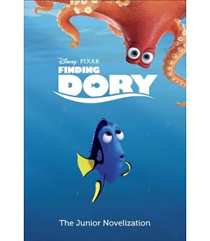 Finding Dory: The Junior Novelization