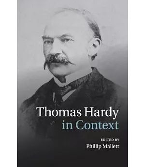 Thomas Hardy in Context