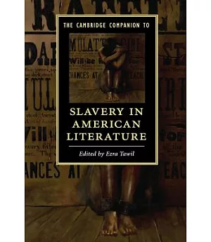 The Cambridge Companion to Slavery in American Literature