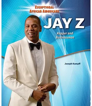 Jay Z: Rapper and Businessman