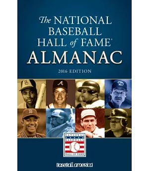 National Baseball Hall of Fame Almanac 2016