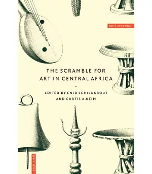The Scramble for Art in Central Africa