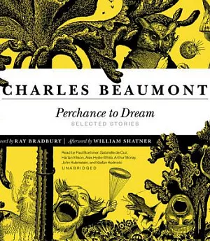 Perchance to Dream: Selected Stories: Library Edition