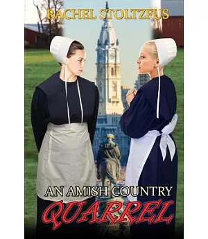 An Amish Country Quarrel