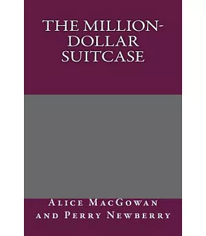 The Million-Dollar Suitcase