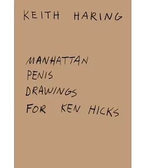 Manhattan Penis Drawings for Ken Hicks