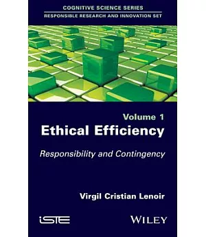 Ethical Efficiency: Responsibility and Contingency